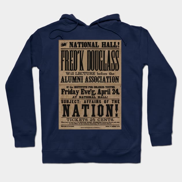 Frederick Douglass Poster Hoodie by Soriagk